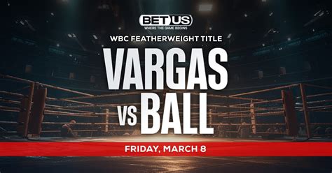 vargas vs ball prediction|Boxing Social Previews And Predicts .